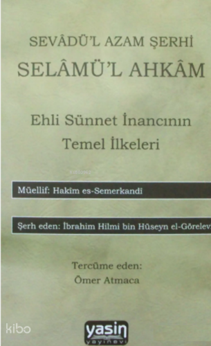Sevadül Azam Şerhi Selamül Ahkam | Hakim Es-Semerkandi | Yasin Yayınev