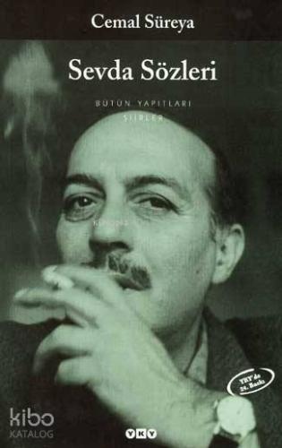 Sevda Sözleri; Bütün Şiirleri