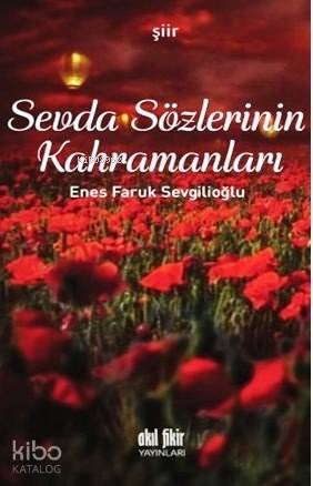 Sevda Sözlerinin Kahramanları