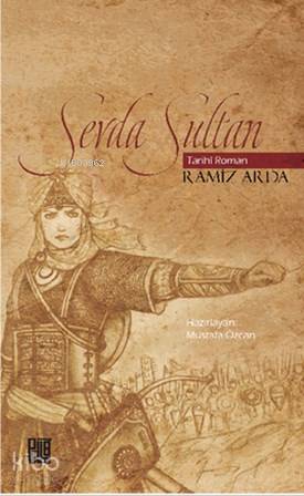 Sevda Sultan | Ramiz Arda | Palet Yayınları