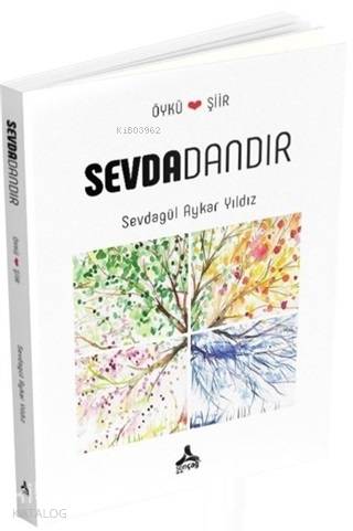 Sevdadandır | Sevdagül Aykar Yıldız | Sonçağ Yayınları