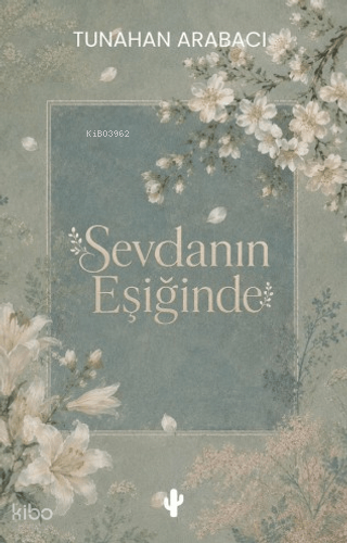 Sevdanın Eşiğinde