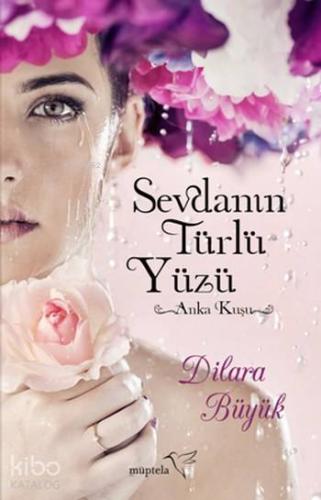 Sevdanın Türlü Yüzü | Dilara Büyük | Müptela Yayınevi