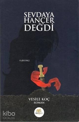 Sevdaya Hançer Değdi
