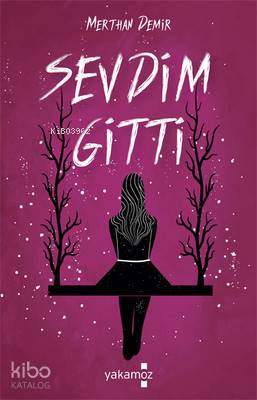 Sevdim Gitti