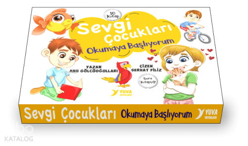 Sevgi Çocukları Okumaya Başlıyor - 10 Kitap | Kolektif | Yuva Yayınlar