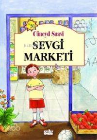 Sevgi Marketi | Cüneyd Suavi | Zafer Yayınları
