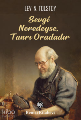 Sevgi Neredeyse Tanrı Oradadır | Lev Nikolayeviç Gumilev | Remzi Kitab