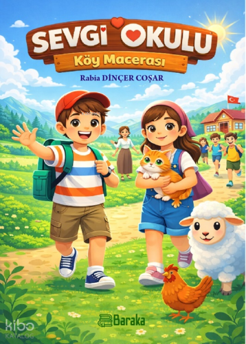 Sevgi Okulu - Köy Macerası