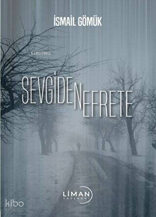 Sevgiden Nefrete