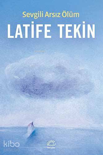 Sevgili Arsız Ölüm