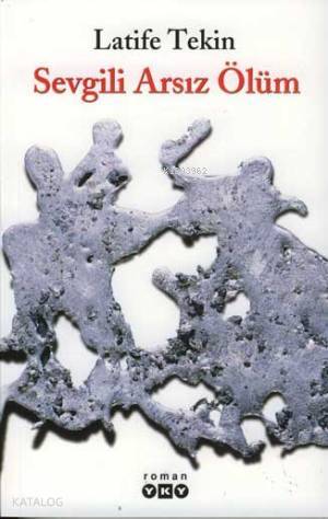 Sevgili Arsız Ölüm