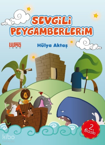 Sevgili Peygamberlerim