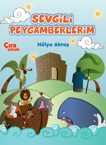 Sevgili Peygamberlerim