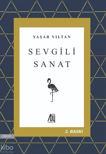 Sevgili Sanat | Yaşar Yıltan | Baygenç Yayıncılık