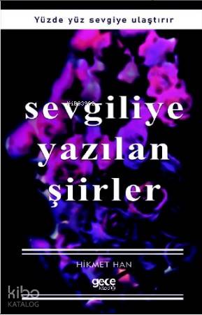 Sevgiliye Yazılan Şiirler