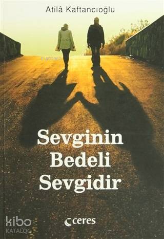 Sevginin Bedeli Sevgidir