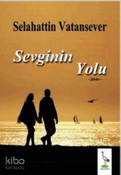 Sevginin Yolu