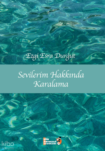 Sevilerim Hakkında Karalama