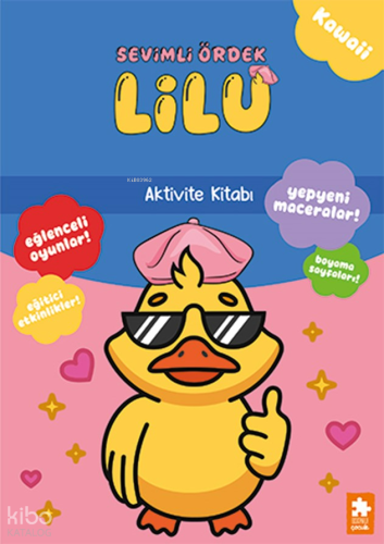 Sevimli Ördek Lilu - Aktvite Kitabı | Kolektif | Eksik Parça Yayınları
