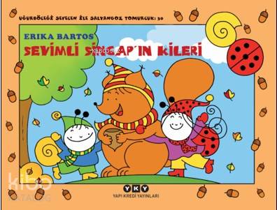 Sevimli Sincap'ın Kileri - Uğurböceği Sevecen İle Salyangoz Tomurcuk 30