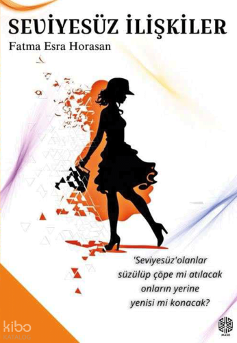 Seviyesüz İlişkiler