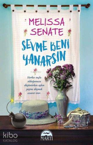 Sevme Beni Yanarsın