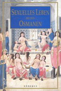 Sexuelles Leben Beı Den Osmanen