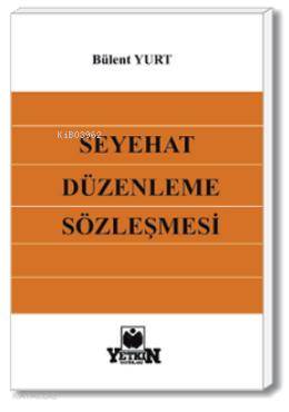 Seyahat Düzenleme Sözleşmesi