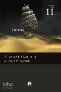 Seyahat Yazıları
