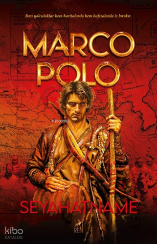 Seyahatname | Marco Polo | Ren Kitap
