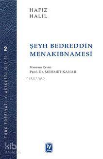 Şeyh Bedrettin Menakıbnamesi | Hafız Halil | Tekin Yayınevi