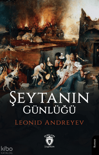 Şeytanın Günlüğü | Leonid Andreyev | Dorlion Yayınevi