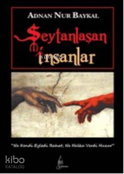 Şeytanlaşan İnsanlar