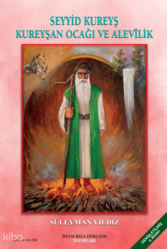 Seyyid Kureyş - Kureyşan Ocağı ve Alevilik