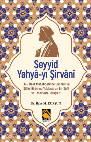 Seyyid Yahyâ-yı Şirvânî