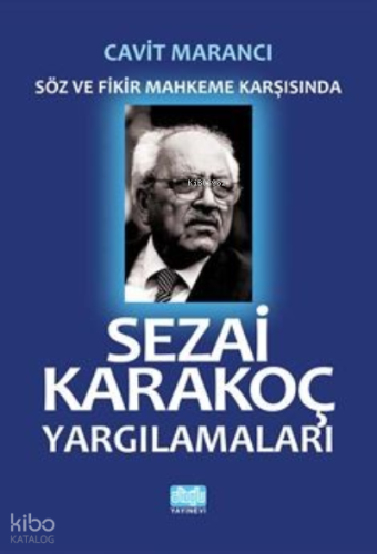 Sezai Karakoç Yargılamaları