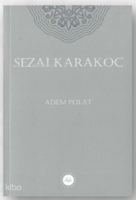 Sezai Karakoç