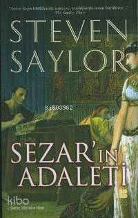 Sezar'ın Adaleti | Steven Saylor | Bilge Kültür Sanat