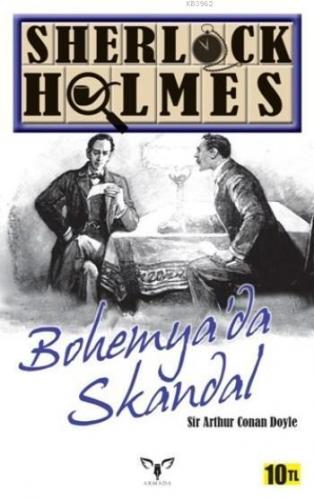 Sherlock Holmes Bohemya'da Skandal | Sir Arthur Conan Doyle | Armada Y