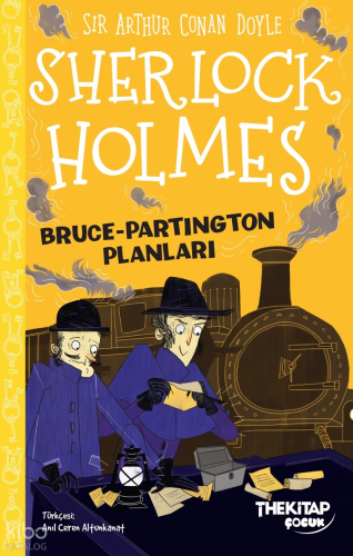 Sherlock Holmes Bruce-Partington Planları | Arthur Conan Doyle | The K