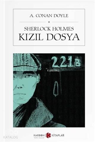 Sherlock Holmes - Kızıl Dosya (Cep Boy) | Sir Arthur Conan Doyle | Kar
