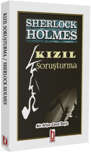 Sherlock Holmes - Kızıl Soruşturma | Sir Arthur Conan Doyle | Billur Y