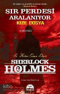 Sherlock Holmes Sır Perdesi Aralanıyor - Kızıl Dosya | Arthur Conan Do