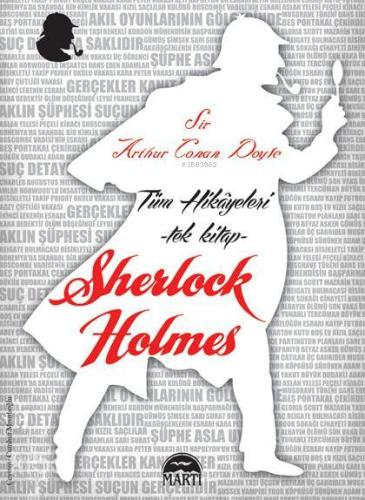 Sherlock Holmes Tüm Hikayeleri Tek Kitap (Kutulu) | Arthur Conan Doyle