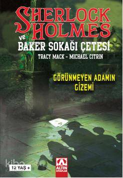 Sherlock Holmes ve Baker Sokağı Çetesi; Görünmeyen Adamın Gizemi