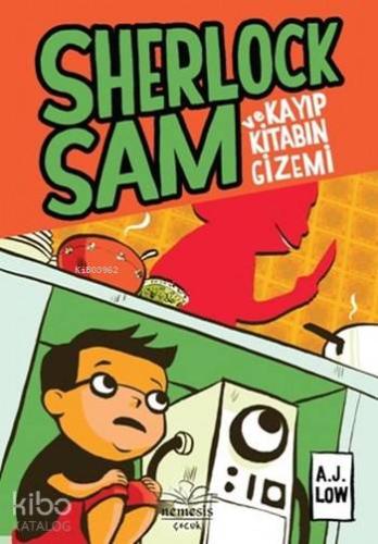 Sherlock Sam ve Kayıp Kitabın Gizemi (Ciltli) | | Nemesis Kitap