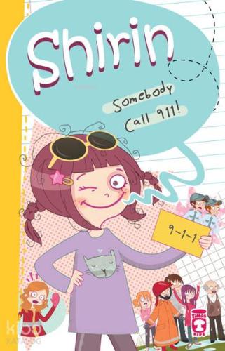 Shirin – Somebody Call 911!