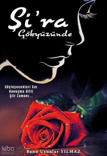 Şi’ra Gökyüzünde;Söyleyecekleri Var Konuşma Bitti Şiir Zamanı...