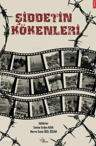 Şiddetin Kökenleri;Türk Modernitesi ve Doğu Karadeniz'de Osmanlı Mirası